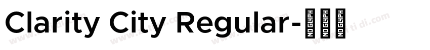 Clarity City Regular字体转换